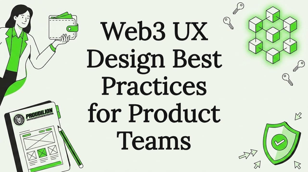 Web3 UX Design Best Practices for Product Teams
