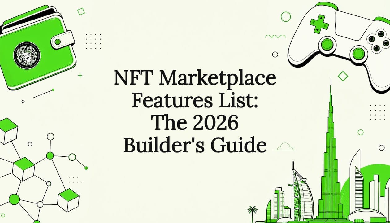 NFT Marketplace Features List: The 2026 Builder's Guide