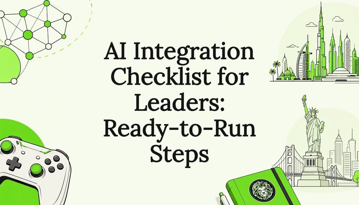 AI Integration Checklist for Leaders: Ready-to-Run Steps